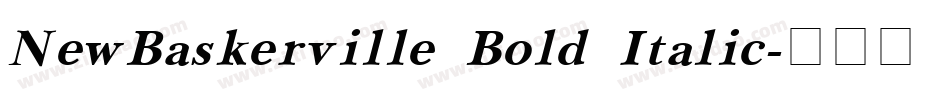 NewBaskerville Bold Italic字体转换